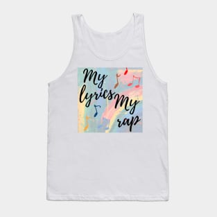 My lyrics My Rap Tank Top